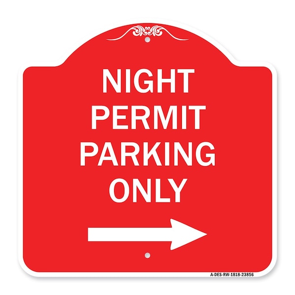 Signmission Night Permit Parking W/ Right Arrow, Red & White Aluminum Sign, 18" x 18", RW-1818-23856 A-DES-RW-1818-23856 - main